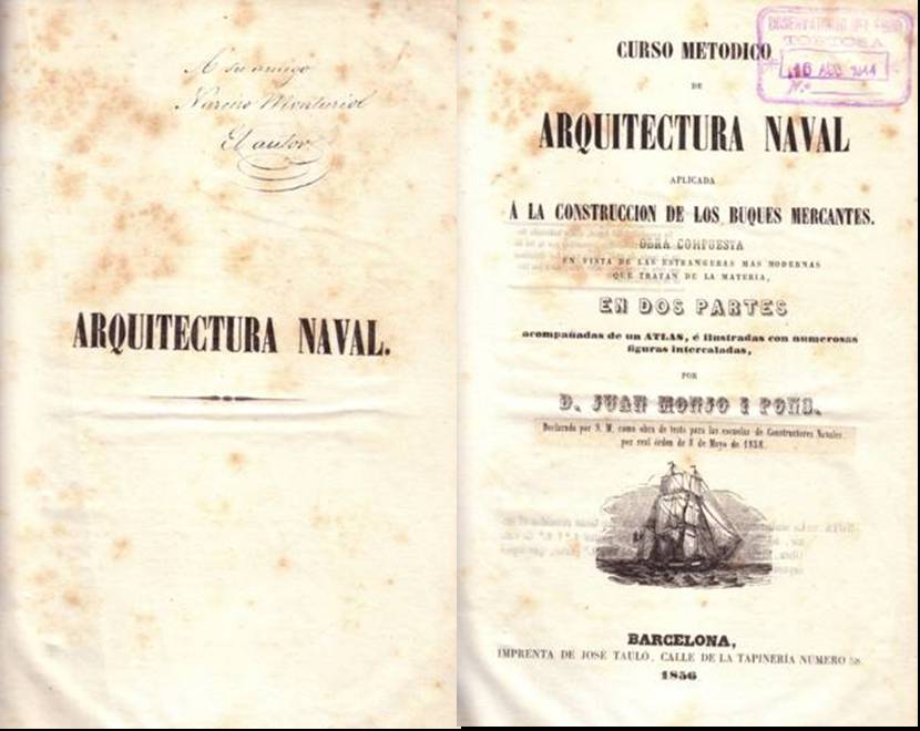Libro de arquitectura naval dedicado por el autor, Joan Monjo, a “su amigo Narcís Monturiol. Este ejemplar fue el que arrojó la primera pista. Foto: Observatori de l'Ebre. º